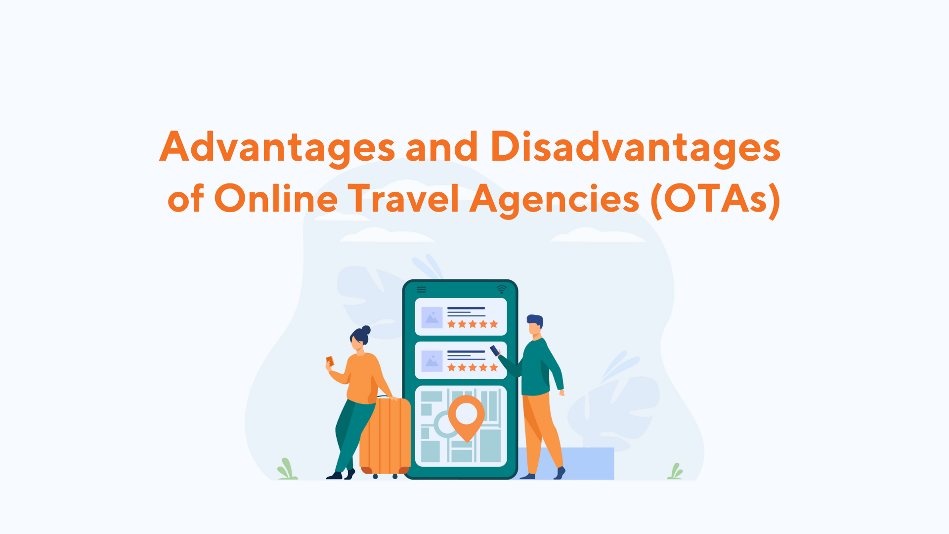 advantages and disadvantages of using online travel agencies?